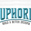 Euphoria: Build a Better Dystopia Game Review (prepublished version)